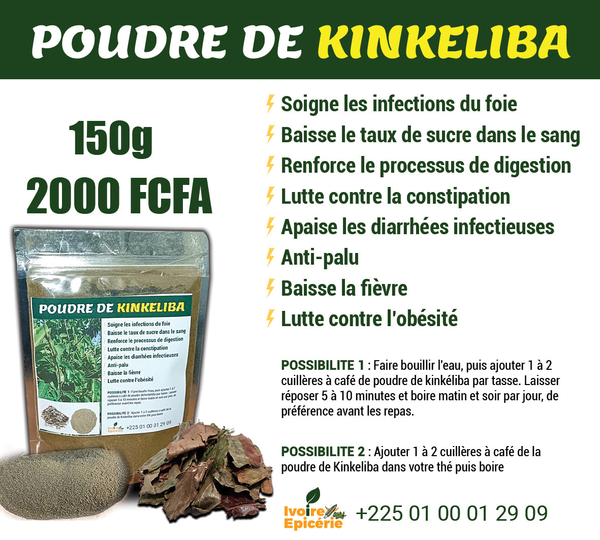 POUDRE DE KINKELIBA 100g à 2000 FCFA