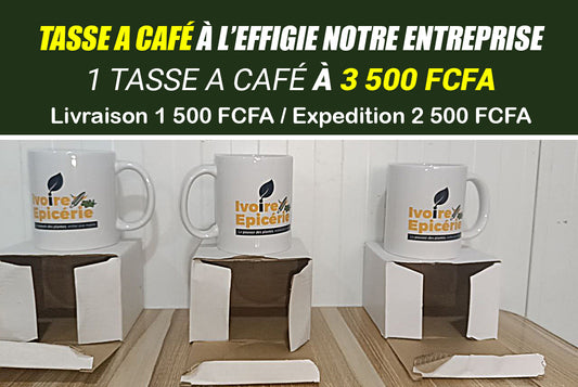 TASSE A CAFÉ A L'EFFIGIE DE NOTRE ENTREPRISE